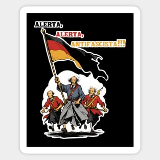 Einigkeit gegen Faschismus: Alerta, Alerta, Antifascista! Sticker